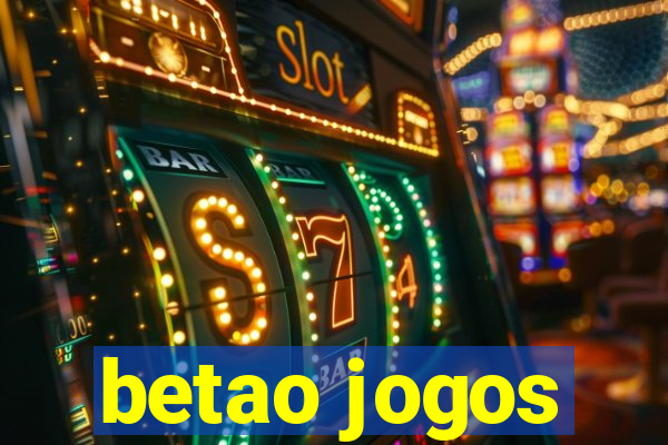 betao jogos